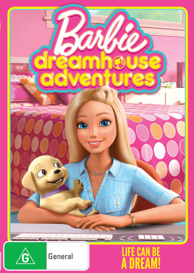 Barbie Dreamhouse Adventures Vol Life Can Be a Dream! by ABC